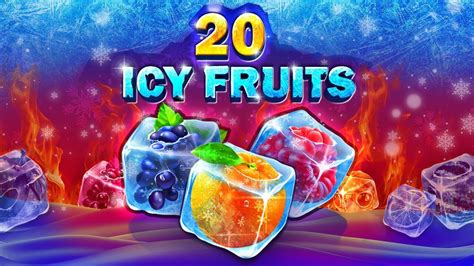 20 Icy Fruits Bet365