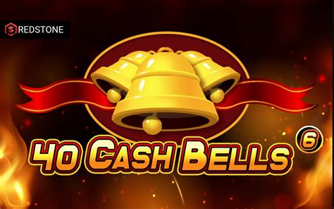 40 Cash Bells Bet365