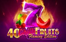 40 Chilli Fruits Flaming Edition 1xbet