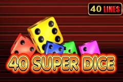 40 Super Dice Betsul