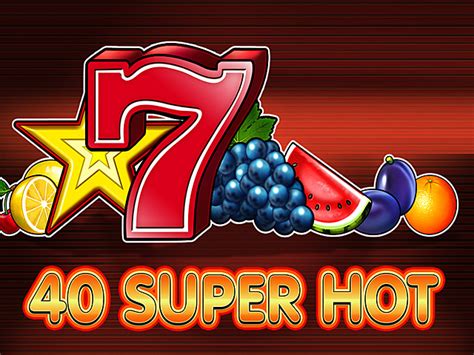 40 Super Hot Slot Online Gratis