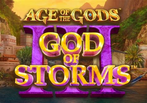 Age Of The Gods God Of Storms 3 Slot - Play Online