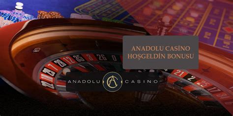 Anadolu Casino Colombia