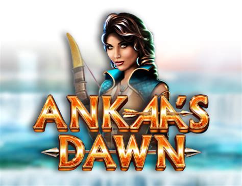 Ankaa S Dawn Slot Gratis