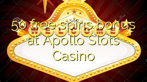 Apollo Slots Casino Codigo Promocional