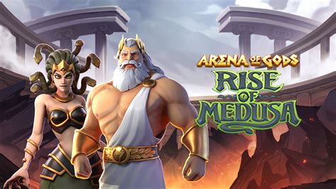 Arena Of Gods Rise Of Medusa Review 2024