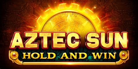 Aztec Sun Hold And Win Slot - Play Online
