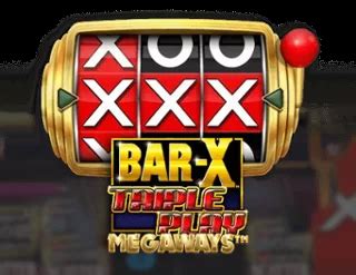 Bar X Triple Play Megaways Slot - Play Online