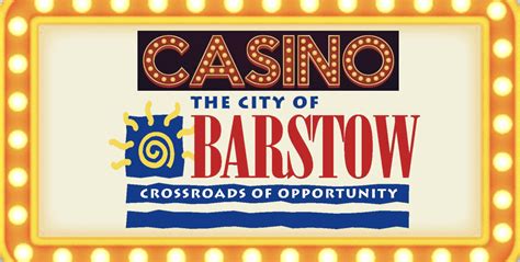 Barstow Casino Noticias