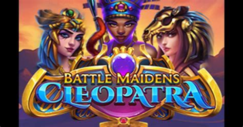Battle Maidens Cleopatra Parimatch