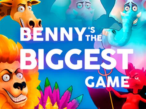 Benny S The Biggest Game Slot Gratis