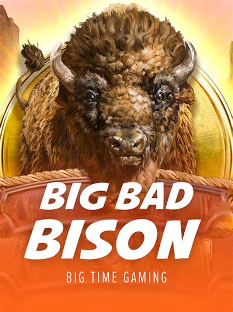 Big Bad Bison Bet365