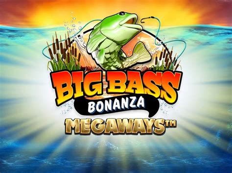 Big Bass Bonanza Megaways Sportingbet