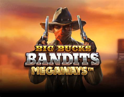 Big Bucks Bandits Megaways Brabet