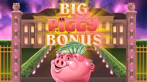 Big Piggy Bonus Betano