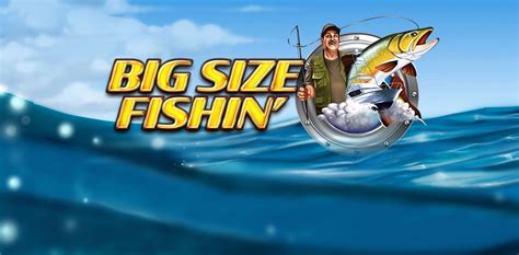 Big Size Fishin 1xbet