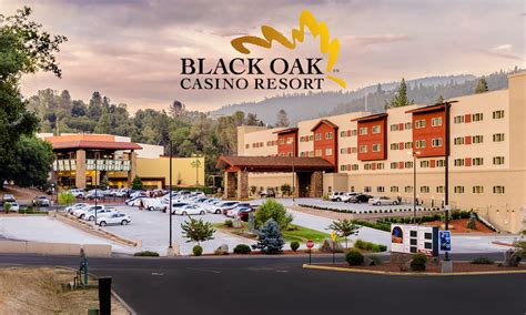 Black Oak Casino Twain Harte