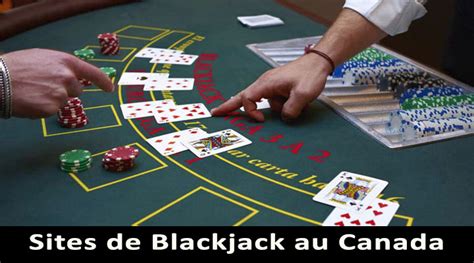Blackjack Au Quebec