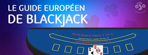 Blackjack Europeen