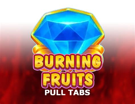 Blazing Fruits Pull Tabs Leovegas