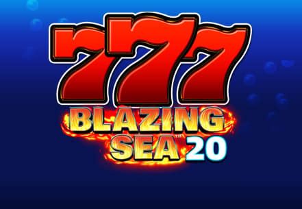 Blazing Sea 20 Slot Gratis
