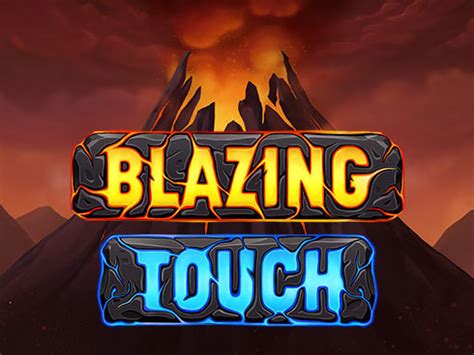 Blazing Touch Slot Gratis