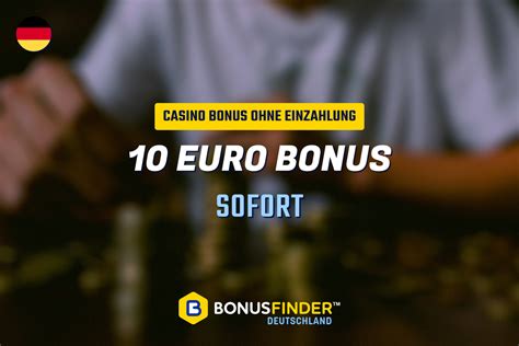 Bonus De Casino Ohne Einzahlung Sofort