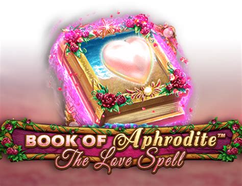 Book Of Aphrodite The Love Spell Bet365