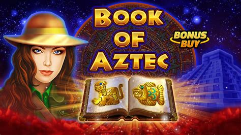Book Of Aztec Bonus Buy Betano