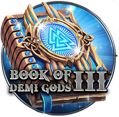 Book Of Demi Gods 3 Reloaded Pokerstars
