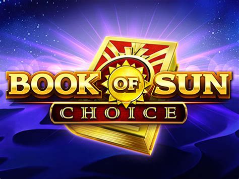 Book Of Sun Choice Blaze