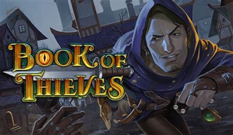 Book Of Thieves Slot - Play Online