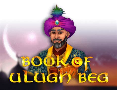Book Of Ulugh Beg Novibet