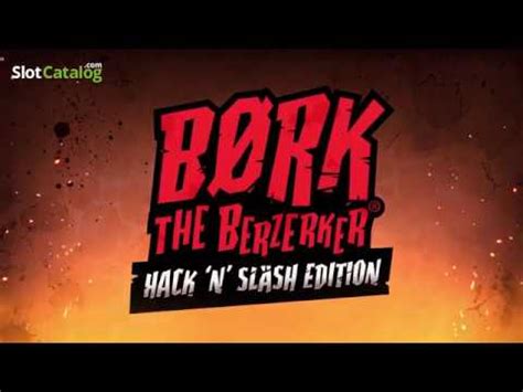 Bork The Berzerker Hack N Slash Edition Betsul