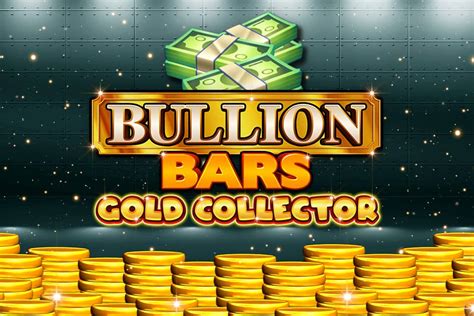 Bullion Bars Slot - Play Online