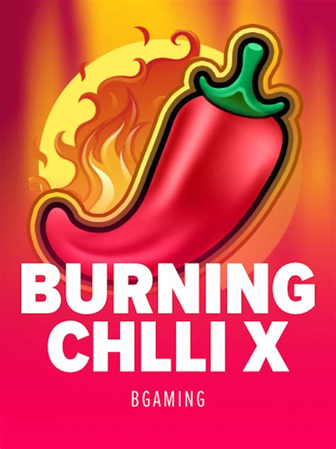 Burning Chilli 1xbet