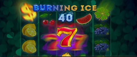 Burning Ice 40 Betfair