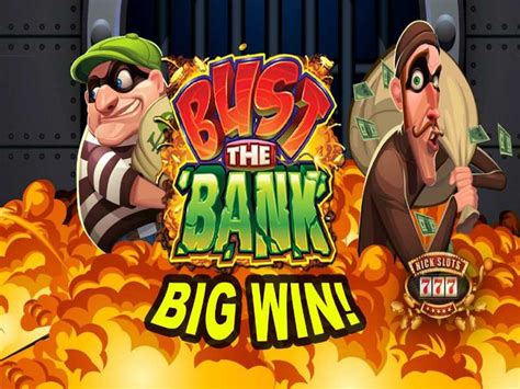 Bust The Bank Slot Gratis