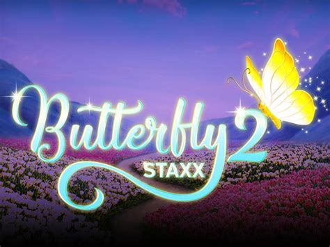 Butterfly Staxx Betsul