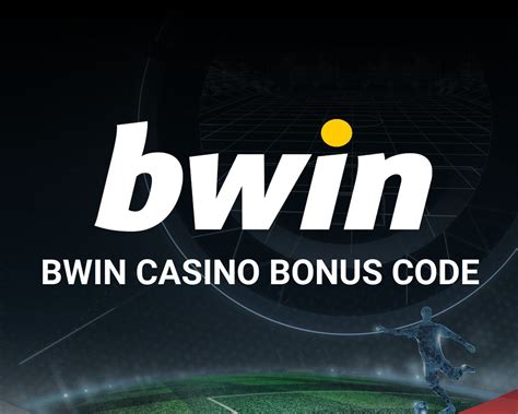 Bwin Casino Bonus Code