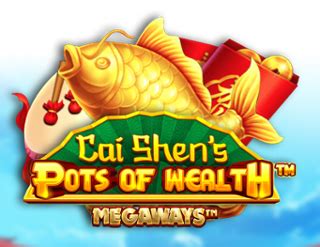 Cai Shen S Pots Of Wealth Megaways Sportingbet