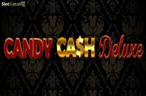 Candy Cash Deluxe Slot Gratis