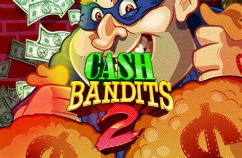 Cash Bandits 2 1xbet