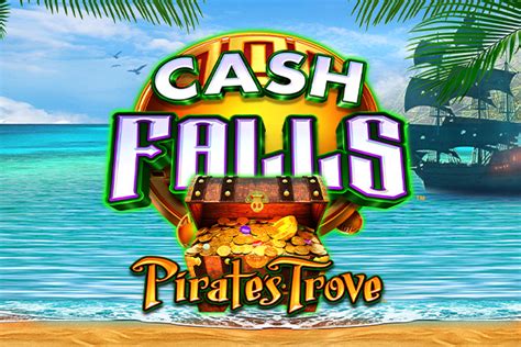 Cash Falls Pirate S Trove Bet365