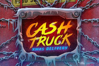 Cash Truck Xmas Delivery Bodog