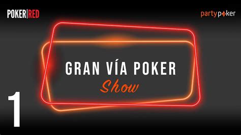 Casino Gran Via Foro De Poker