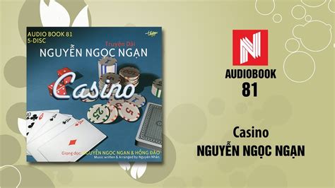 Casino Nguyen Ngoc Ngan Nhaccuatui