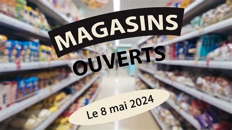 Casino Ouvert 8 Mai 2024