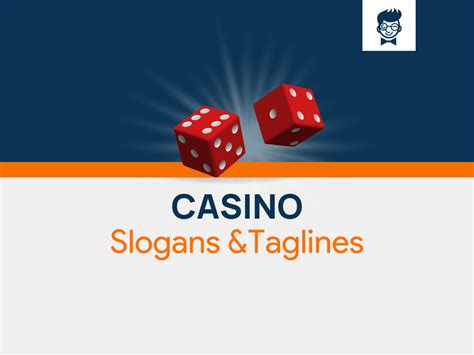 Cativante Casino Slogans