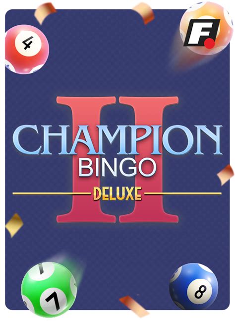 Champion Bingo Ii Blaze